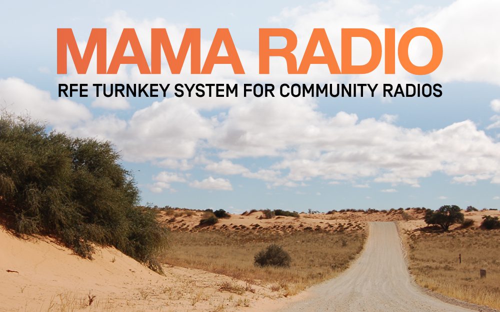 MAMA RADIO Turnkey System for community radios